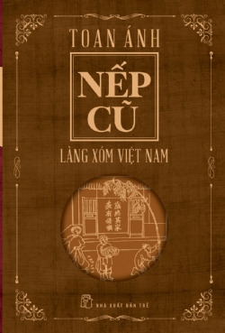 Bìa sách Nếp cũ - Làng xóm Việt Nam