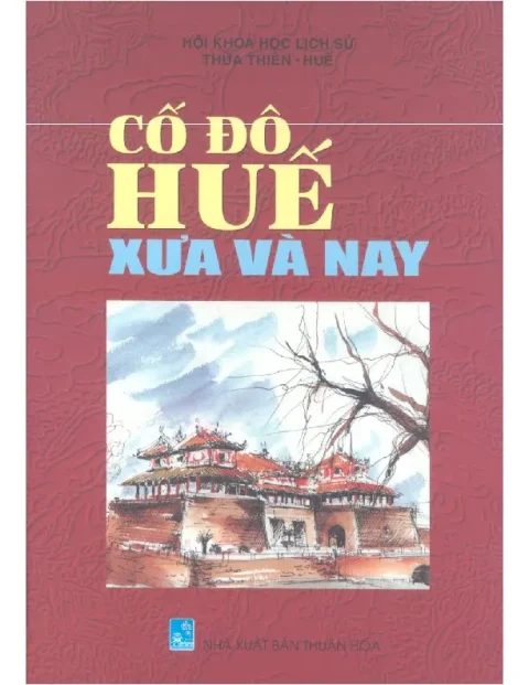 Bìa sách Cố đô Huế xưa và nay